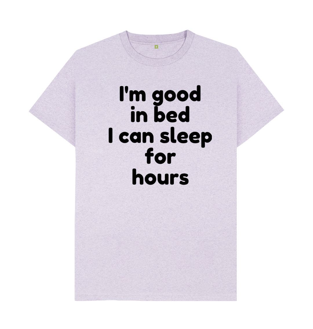 Men's I'm Good In Bed Print T-Shirts - Sweet Cokie 